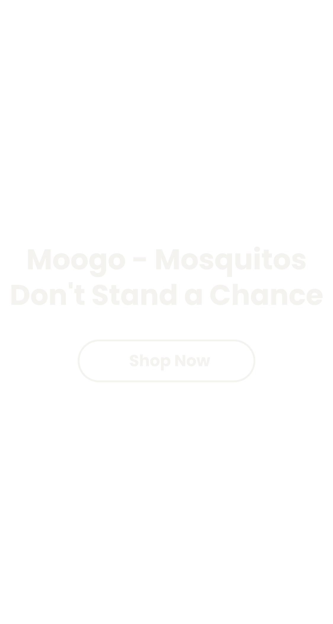 Moogo - mosquitos don't stand a chance